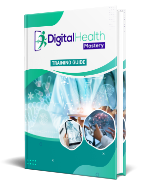 Digital Health Mastery